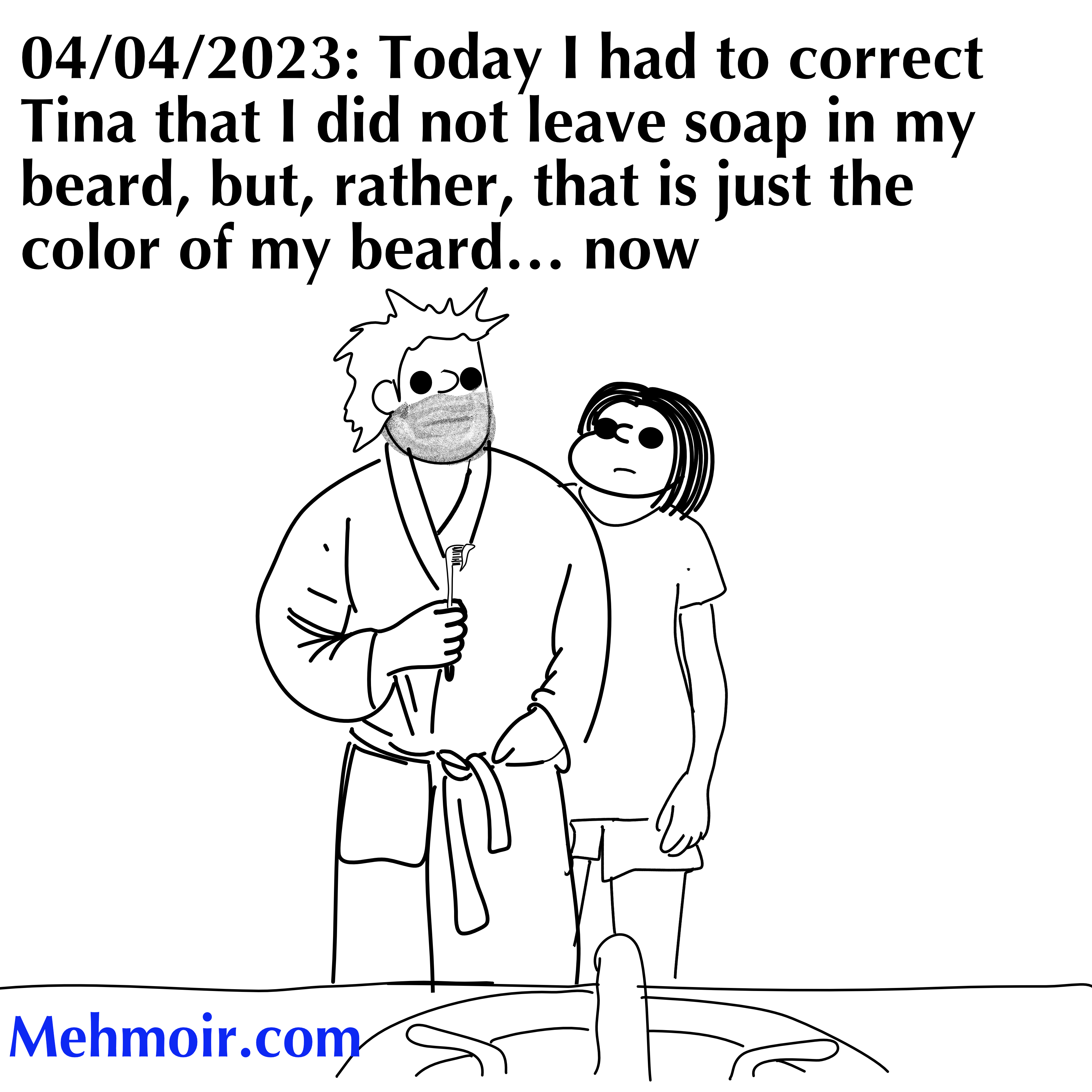 Two bits did not include just for men