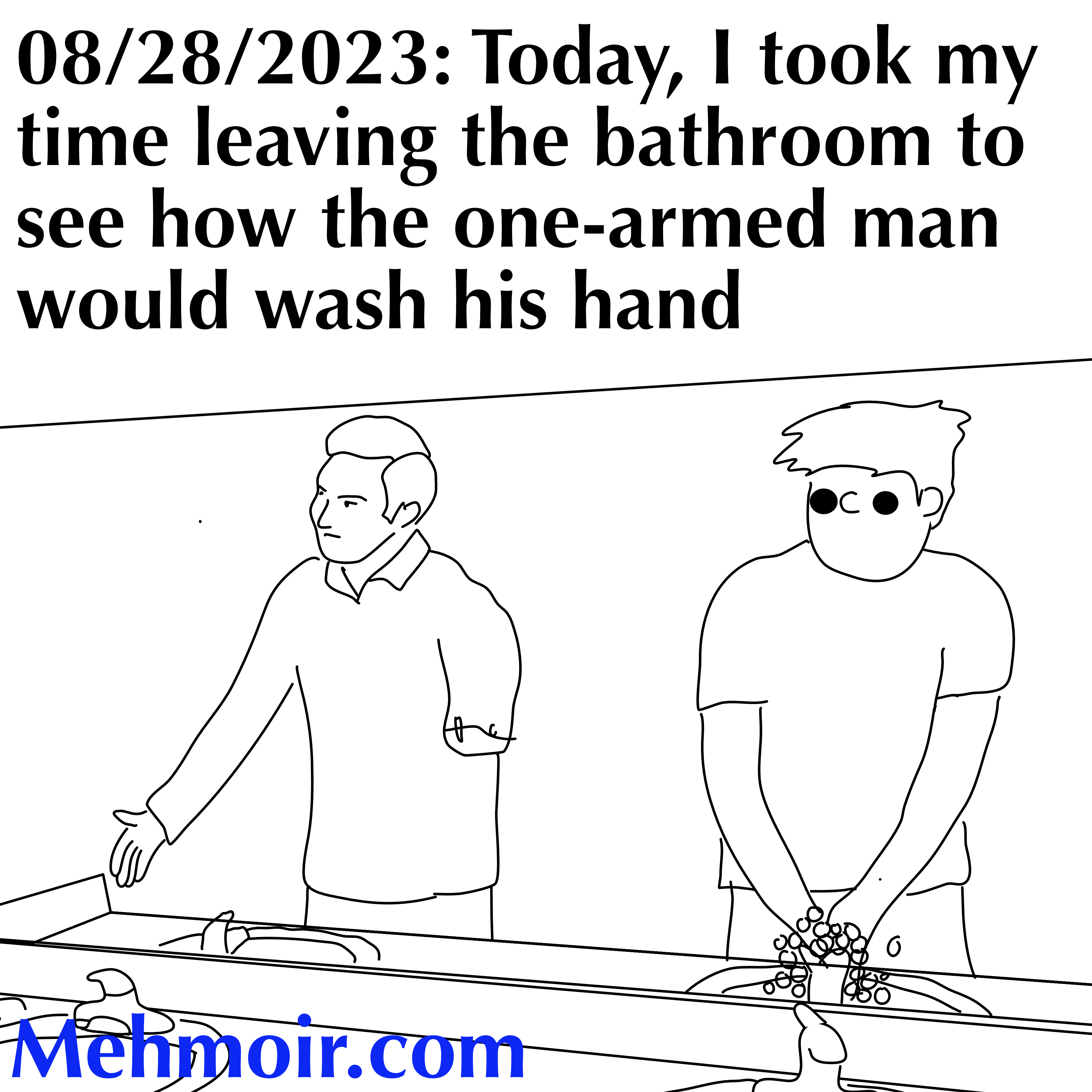 One hand washes the … oh, never mind