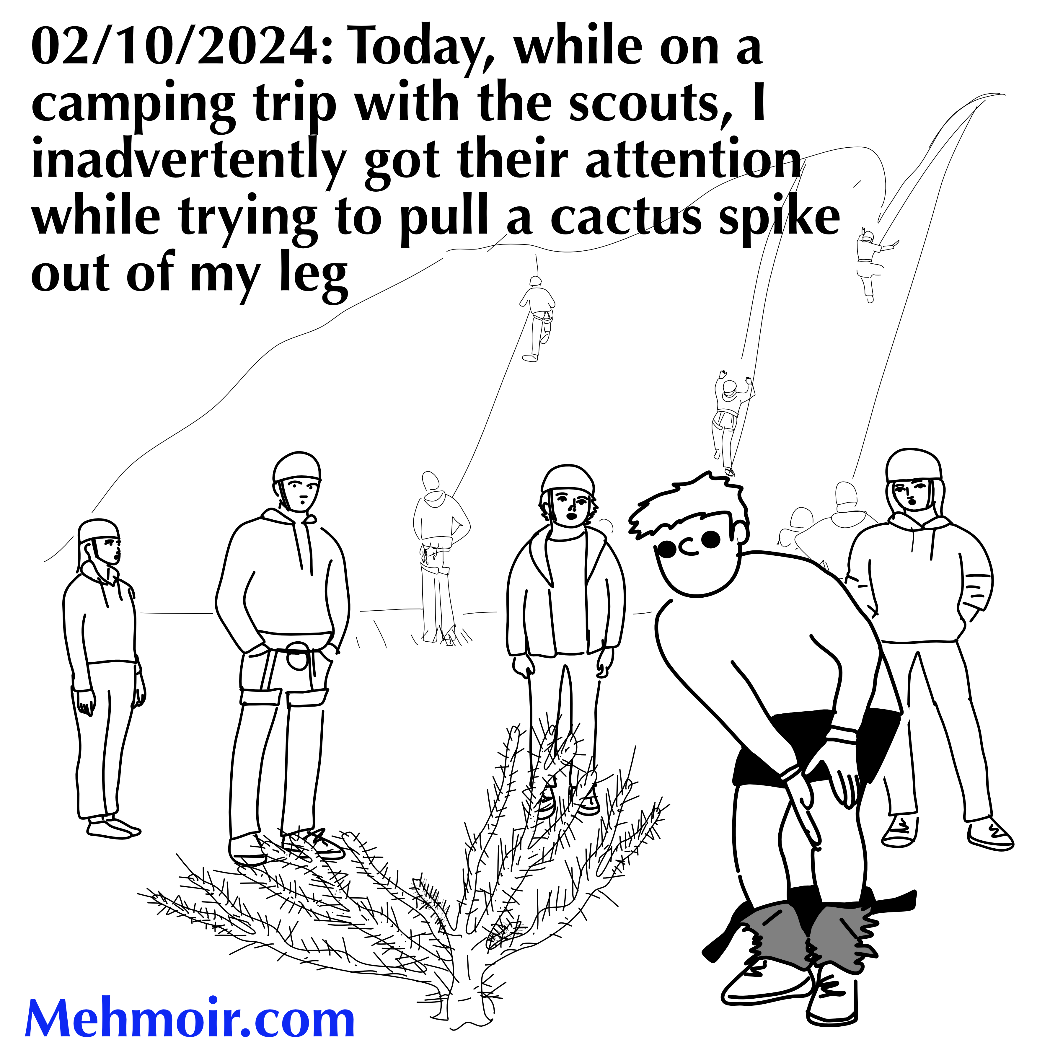 If a scoutmaster screams in the woods and no one is around does he make a noise