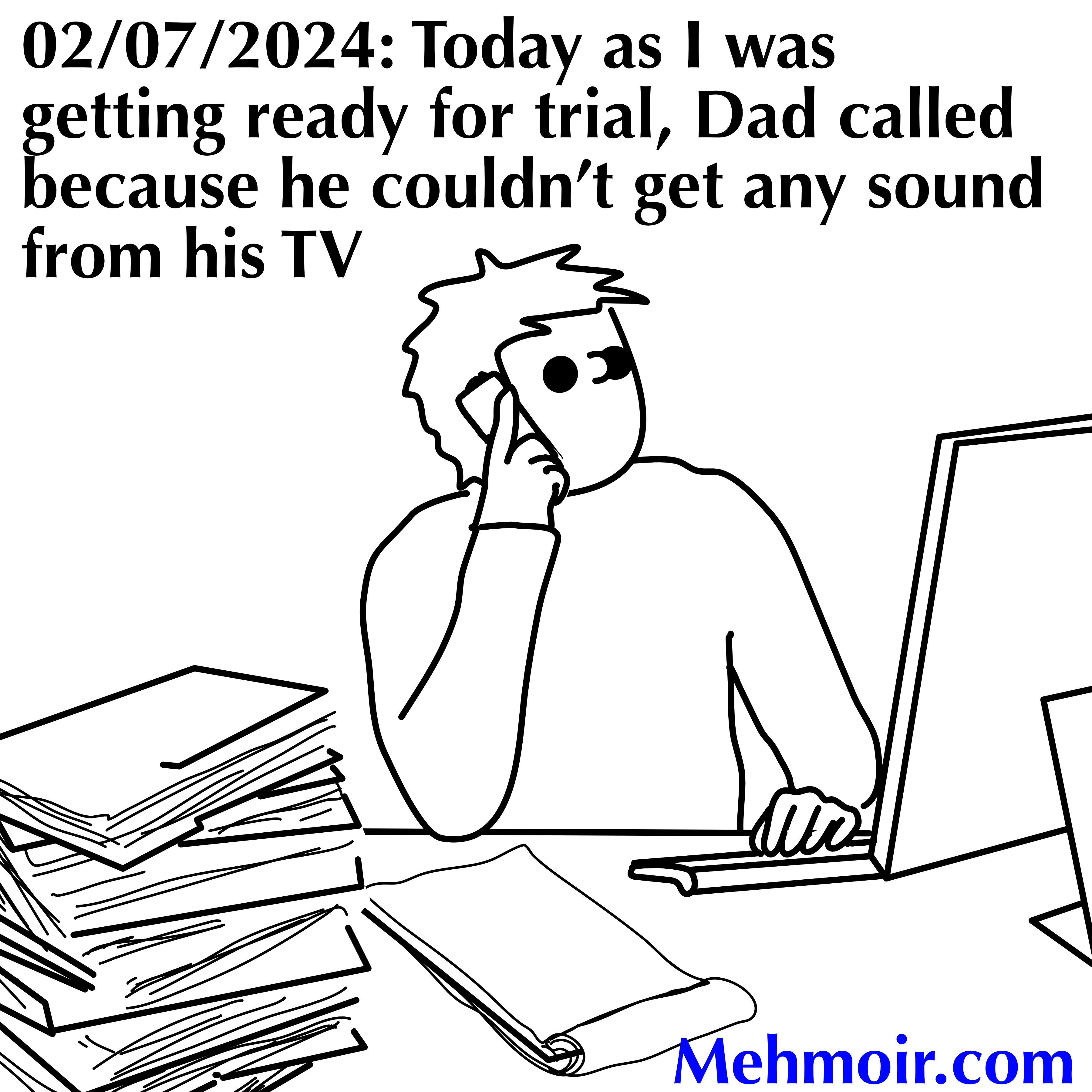 Did you put in a ticket?
