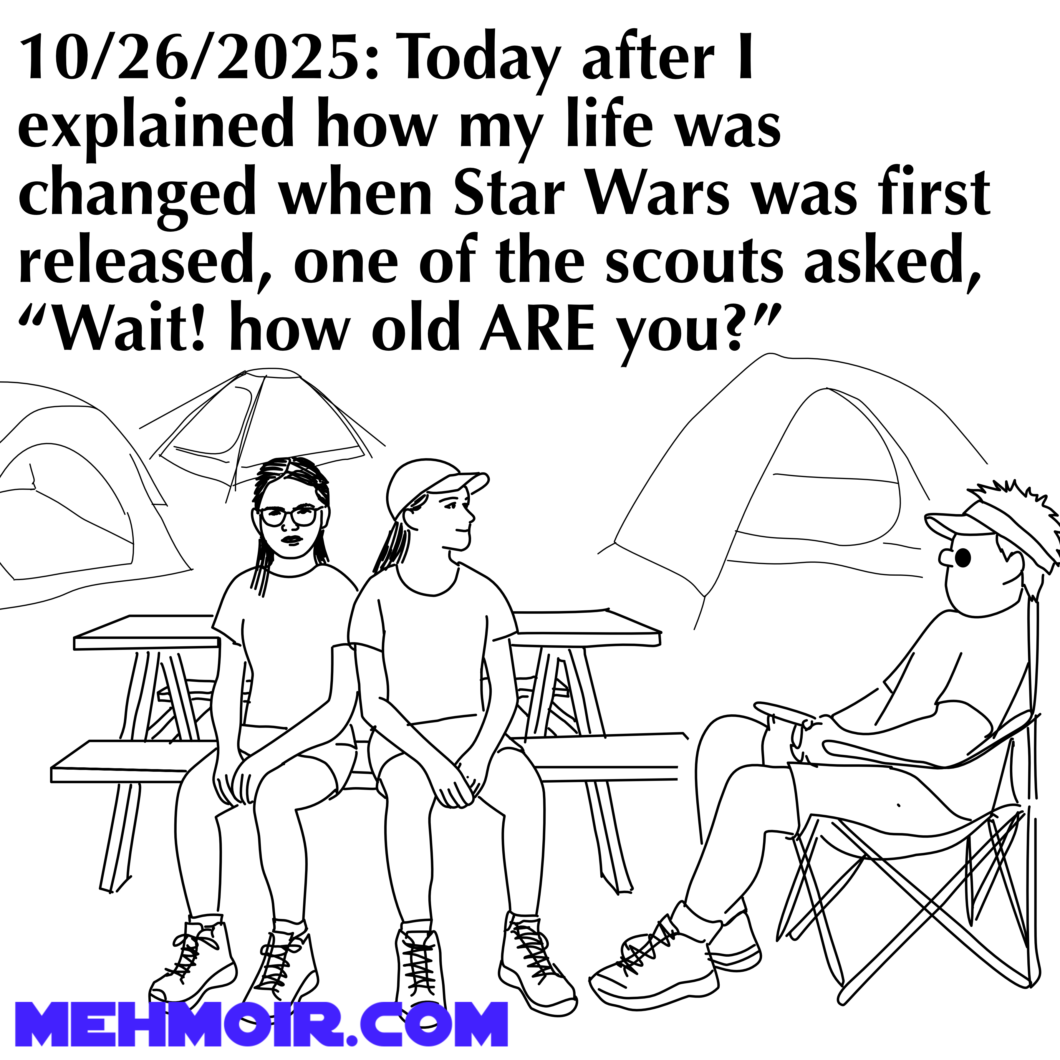 But I’m very young in Wookie Years